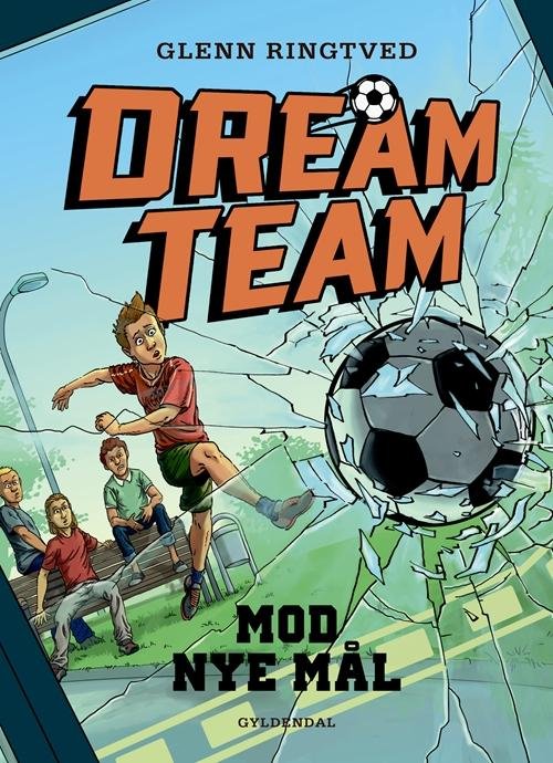 Cover for Glenn Ringtved · Dreamteam: Dreamteam 1 - Mod nye mål (Bound Book) [2th edição] (2016)