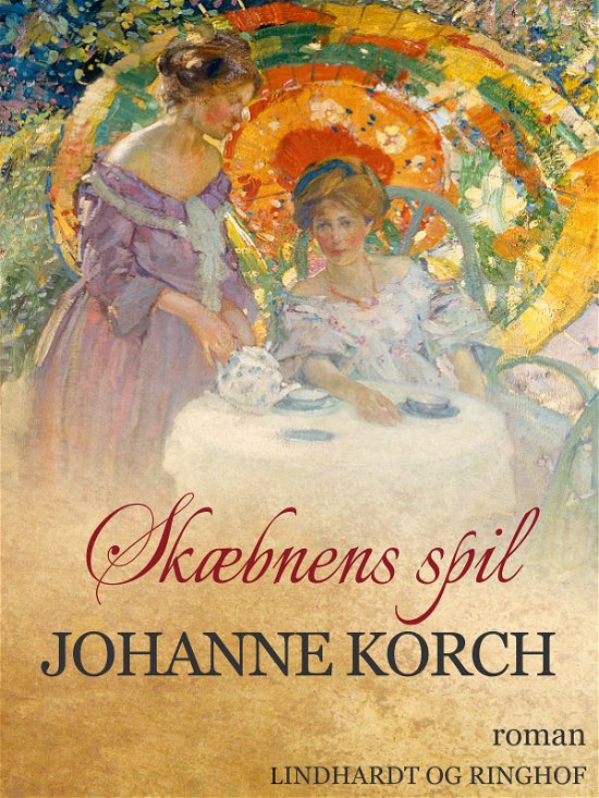 Cover for Johanne Korch · Skæbnens spil (Hæftet bog) [2. udgave] (2017)