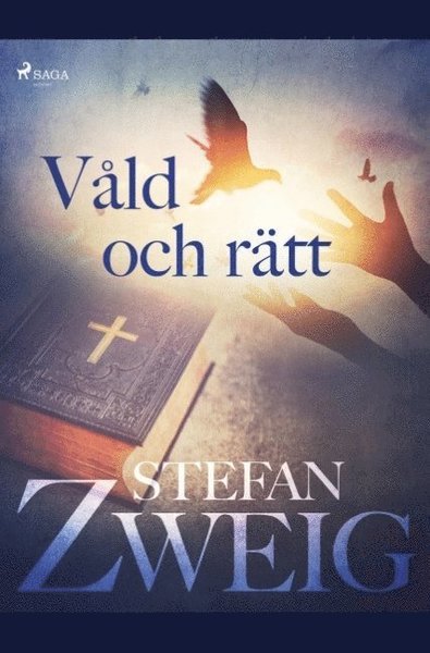 Cover for Stefan Zweig · Våld och rätt (Bog) (2019)