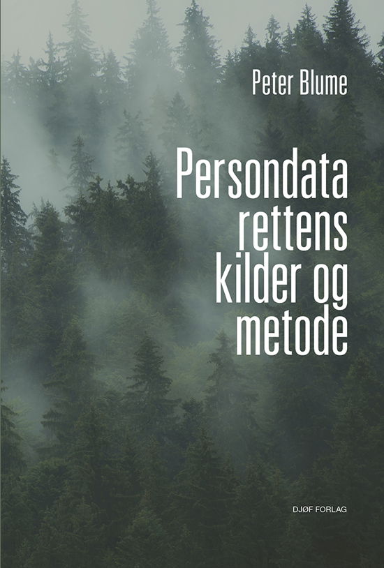 Cover for Peter Blume · Persondatarettens kilder og metode (Taschenbuch) (2020)