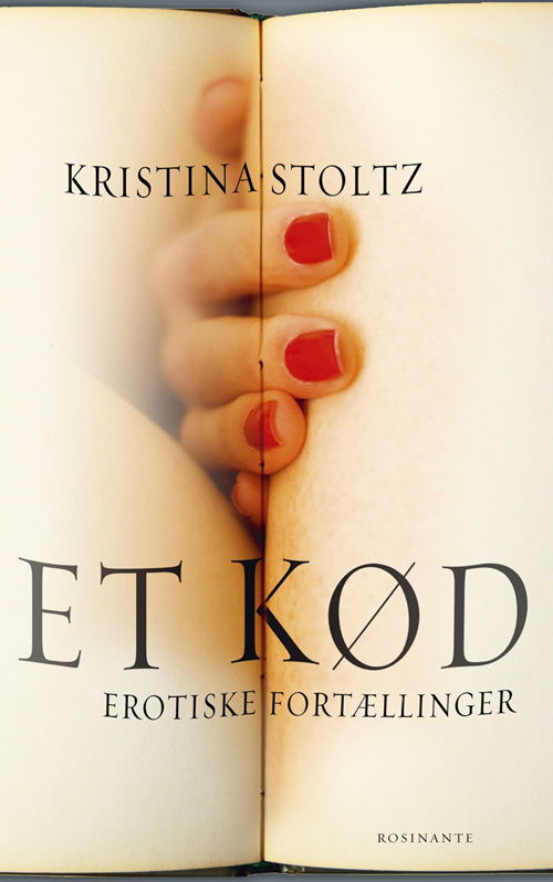 Cover for Kristina Stoltz · Et kød (Bound Book) [1e uitgave] [Indbundet] (2012)