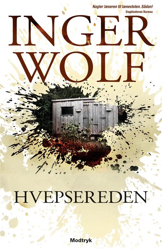 Cover for Inger Wolf · Serien om Lisa Kornelius og Daniel Trokic, 4. bind: Hvepsereden (Paperback Book) [1. Painos] (2012)