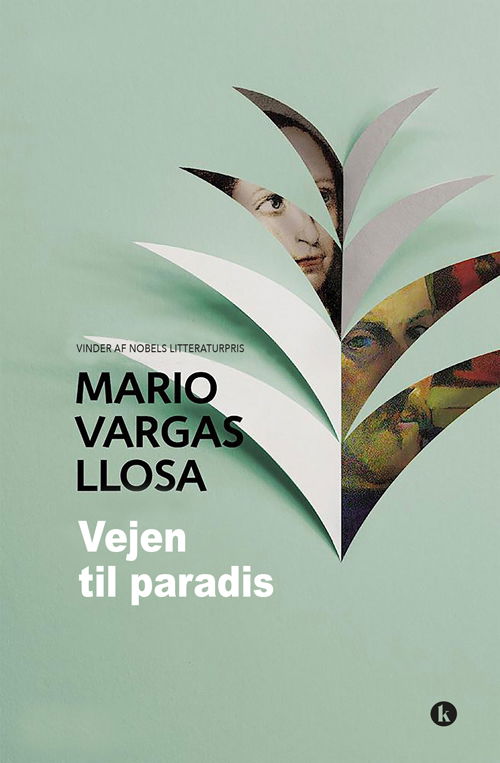 Cover for Mario Vargas Llosa · Vejen til paradis (Poketbok) [1:a utgåva] (2019)