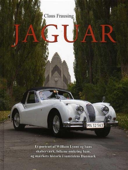 Cover for Claus Frausing · Jaguar (Gebundesens Buch) [1. Ausgabe] (2011)