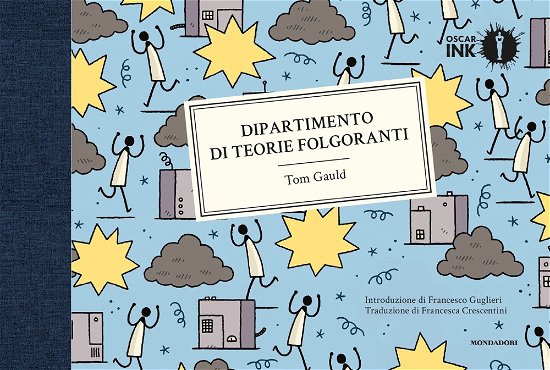 Cover for Tom Gauld · Dipartimento Di Teorie Folgoranti (Book)