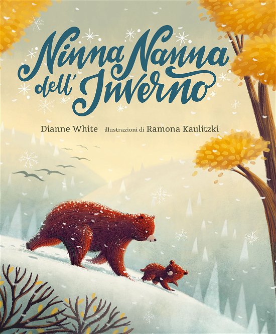 Cover for Dianne White · Ninna Nanna Dell'inverno. Ediz. A Colori (Bok)