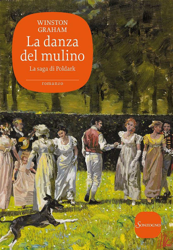 Cover for Winston Graham · La Danza Del Mulino. La Saga Di Poldark #09 (Book)