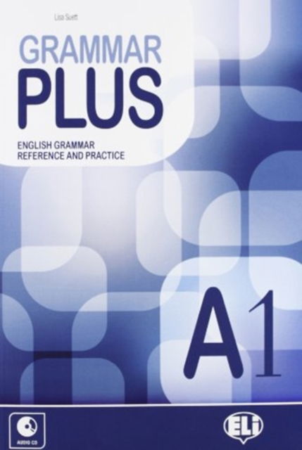 Cover for Lisa Suett · Grammar Plus - English Grammar Reference and Practice (Book) (2013)