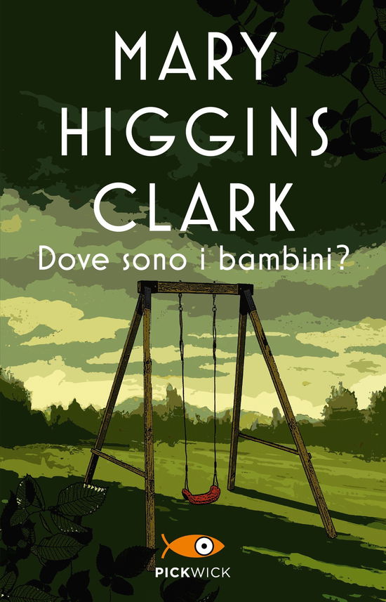 Cover for Mary Higgins Clark · Dove Sono I Bambini? (Book)