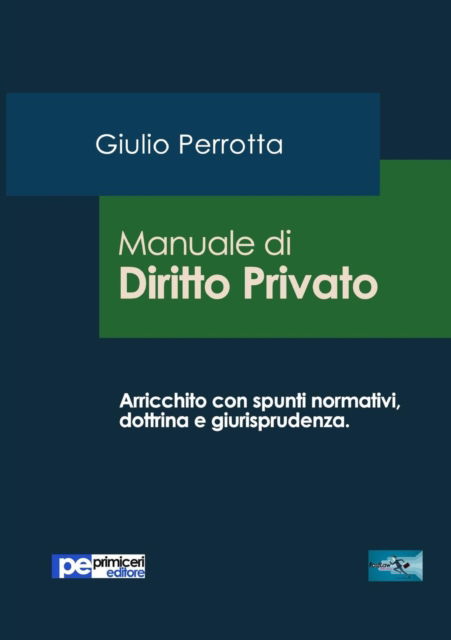 Cover for Giulio Perrotta · Manuale di Diritto Privato (Paperback Book) (2016)