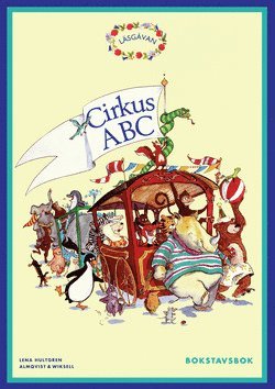 Cover for Lena Hultgren · Läsgåvan A, Bokstavsbok Cirkus ABC (Paperback Book) [Ned edition] (1995)