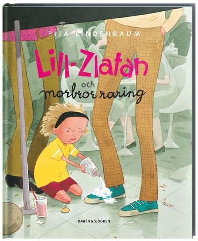 Cover for Pija Lindenbaum · Klumpe Dumpe: Lill-Zlatan och morbror raring (Landkarten) (2008)