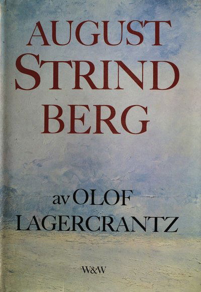 Cover for Olof Lagercrantz · August Strindberg (ePUB) (2018)