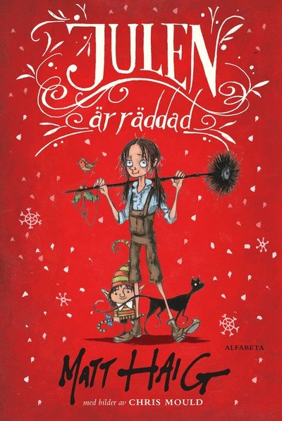 Cover for Matt Haig · Julen är räddad (Innbunden bok) (2017)
