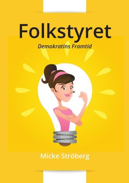 Cover for Ströberg · Folkstyret (Book) (2019)