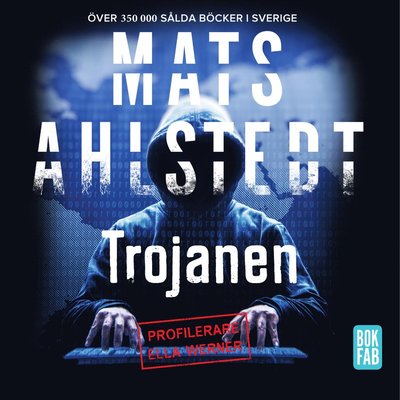 Cover for Mats Ahlstedt · Ella Werner: Trojanen (Hörbok (CD)) (2019)