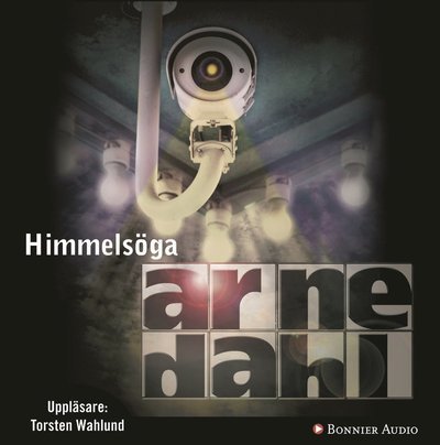 Cover for Arne Dahl · A-gruppen: Himmelsöga (Audiobook (CD)) (2007)