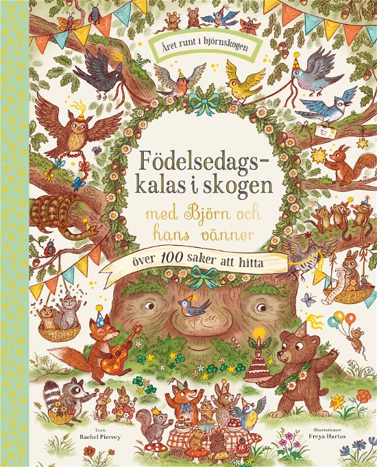 Födelsedagskalas i skogen med Björn och hans vänner - Rachel Piercey - Bücher - Lind & Co - 9789180187299 - 7. September 2023