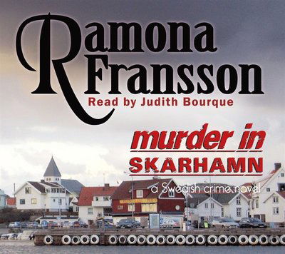 Cover for Ramona Fransson · Greger Thulin: Murder in Skarhamn (Audiobook (MP3)) (2016)