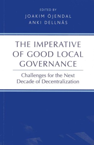 Cover for United Nations University · The imperative of good local governance: challenges for the next decade of decentralization (Paperback Book) (2013)