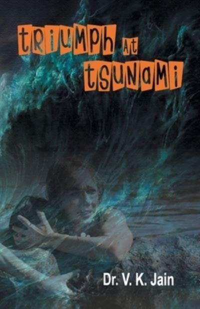 Cover for Triumph At Tsunami (Pocketbok) (2018)