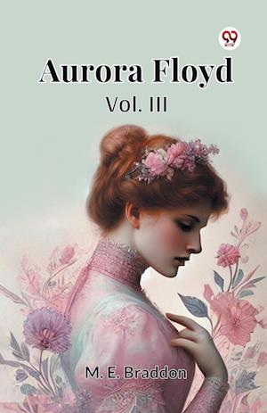 Cover for M. E. Braddon · Aurora Floyd (Paperback Book) (2025)