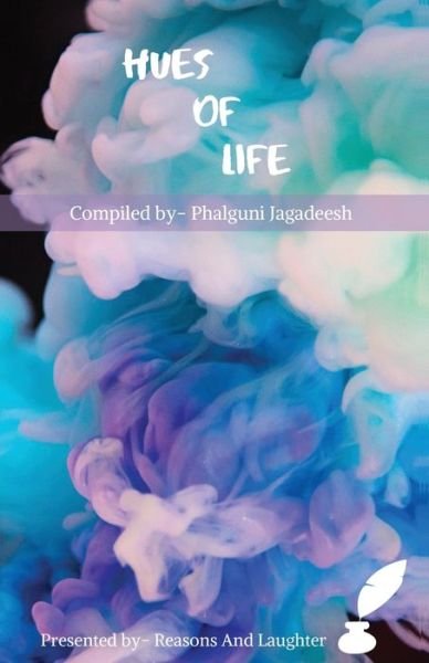 Cover for Phalguni Jagadeesh · Hues of Life (Paperback Book) (2020)