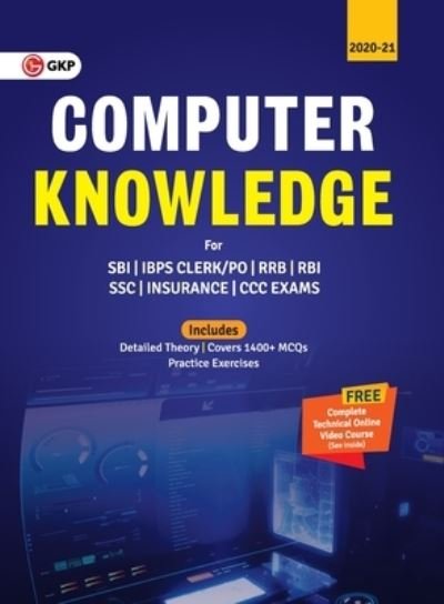 Computer Knowledge (Bank Clerk / Po| Ssc | Railways | Insurance |Ccc Exams) - Gkp - Bøger - G. K. Publications - 9789389573299 - 21. januar 2020