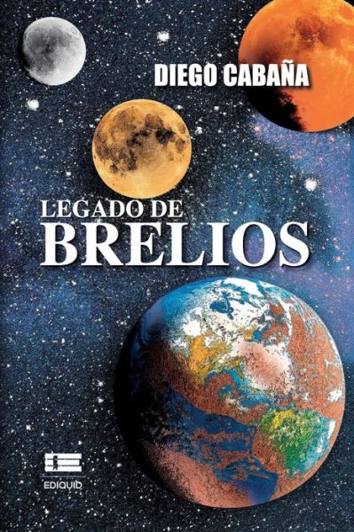 Cover for Diego Cabana · Legado de Brelios (Paperback Book) (2021)