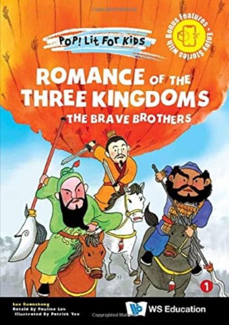 Cover for Luo, Guanzhong (-) · Romance Of The Three Kingdoms: The Brave Brothers - Pop! Lit For Kids (Paperback Book) (2022)