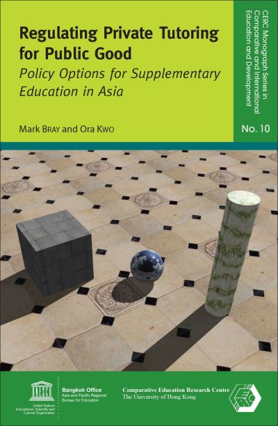 Cover for Mark Bray · Regulating Private Tutoring for Public Good (Book) (2014)