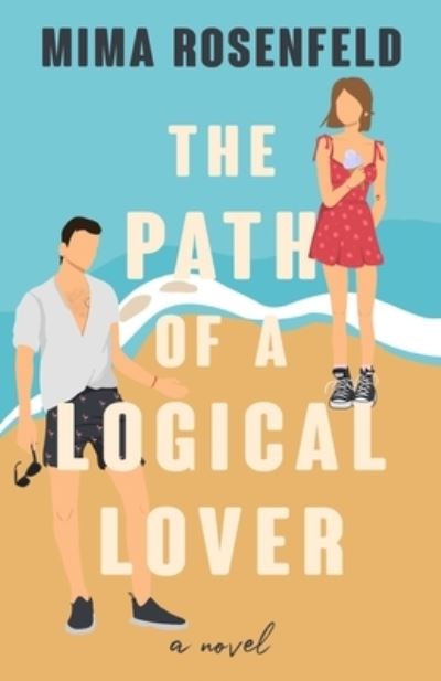 Cover for Mima Rosenfeld · Path of a Logical Lover (Bok) (2022)