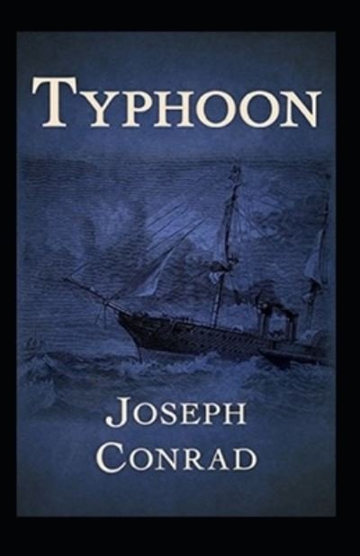 Typhoon Annotated - Joseph Conrad - Böcker - Independently Published - 9798464142299 - 25 augusti 2021