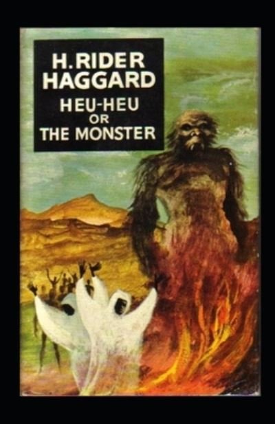 Heu-Heu Annotated - Henry Rider Haggard - Książki - Independently Published - 9798514223299 - 3 czerwca 2021