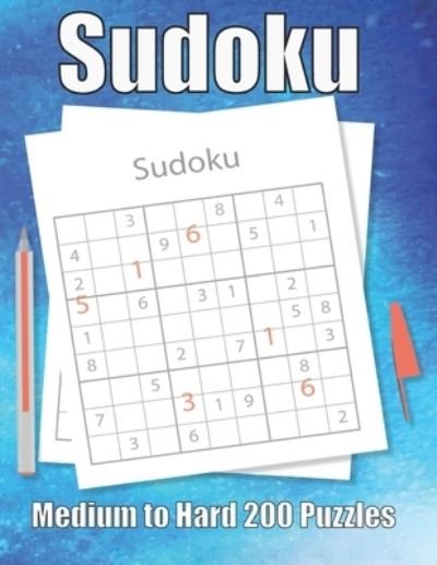 Cover for Sudoku Puzzle Book · Sudoku Medium to Hard 200 Puzzles (Paperback Book) (2020)