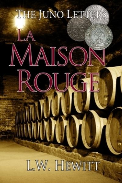 Cover for L W Hewitt · La Maison Rouge (Paperback Book) (2021)