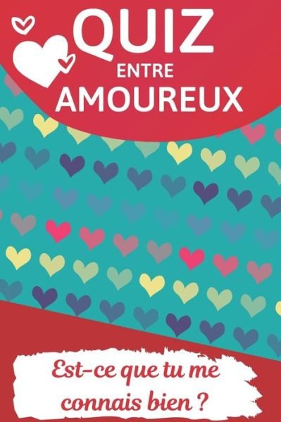 Cover for Cadeau Mariage Edition · Quiz Entre Amoureux (Paperback Book) (2020)