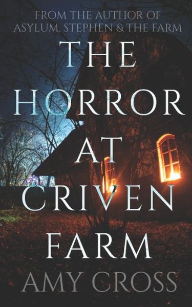 Cover for Amy Cross · The Horror at Criven Farm (Paperback Book) (2020)