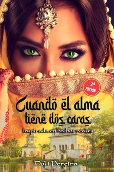 Cover for Doli Pereira · Cuando el alma tiene dos caras (Paperback Book) (2020)