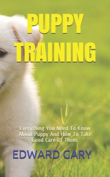 Edward Gary · Puppy Training (Paperback Book) (2020)