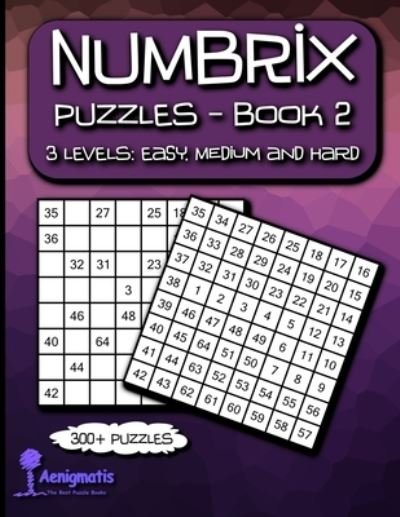 Cover for Aenigmatis · Numbrix puzzles - Book 2 (Paperback Book) (2020)