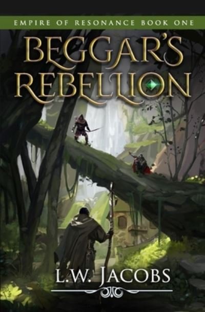 Cover for L W Jacobs · Beggar's Rebellion (Pocketbok) (2021)