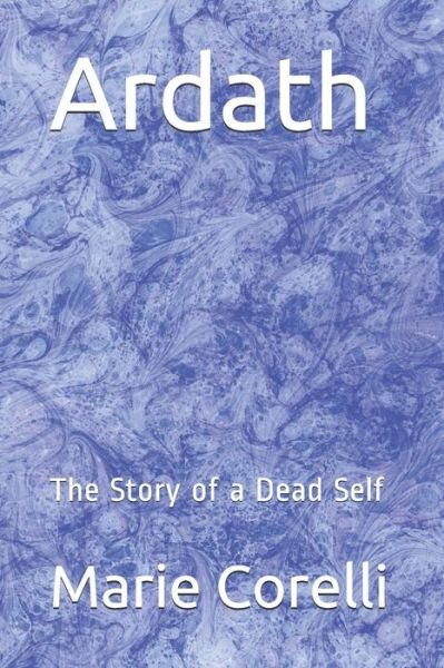 Cover for Marie Corelli · Ardath: The Story of a Dead Self (Paperback Bog) (2021)