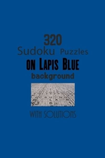 Cover for Depace' · 320 Sudoku Puzzles on Lapis Blue background with solutions (Pocketbok) (2021)