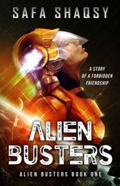 Cover for Safa Shaqsy · Alien Busters (Paperback Book) (2022)