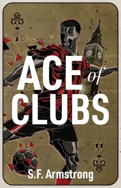 Cover for S F Armstrong · Ace of Clubs (Paperback Book) (2022)