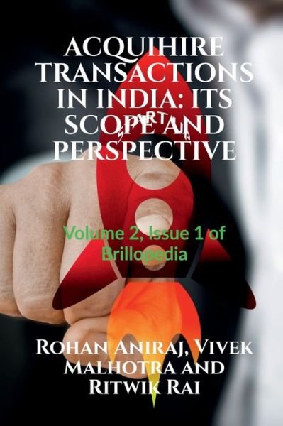 Cover for Rohan Aniraj · Acquihire Transactions in India: ITS SCOPE AND PERSPECTIVE: Volume 2, Issue 1 of Brillopedia (Paperback Book) (2022)