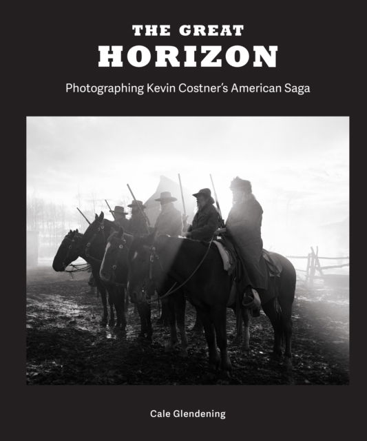 Cale Glendening · The Great Horizon (Hardcover Book) (2024)