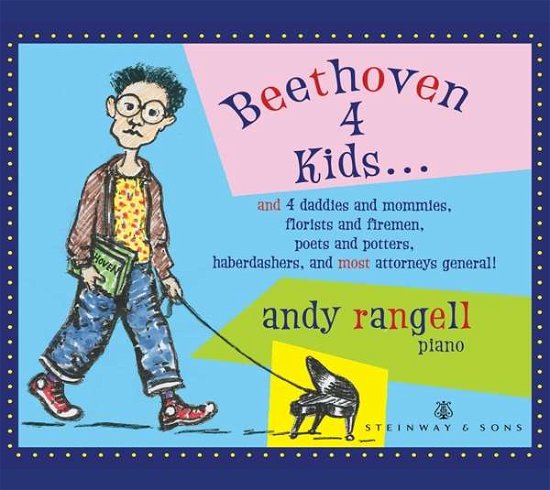 Cover for Beethoven / Rangell · Beethoven 4 Kids (CD) (2020)