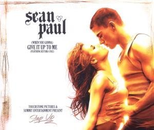 Give It Up To Me - Sean Paul - Muziek - ATLANTIC - 0075679441300 - 8 augustus 2006